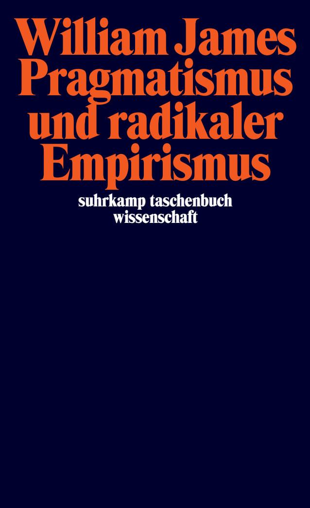 Vorderes Coverbild Pragmatismus und radikaler Empirismus