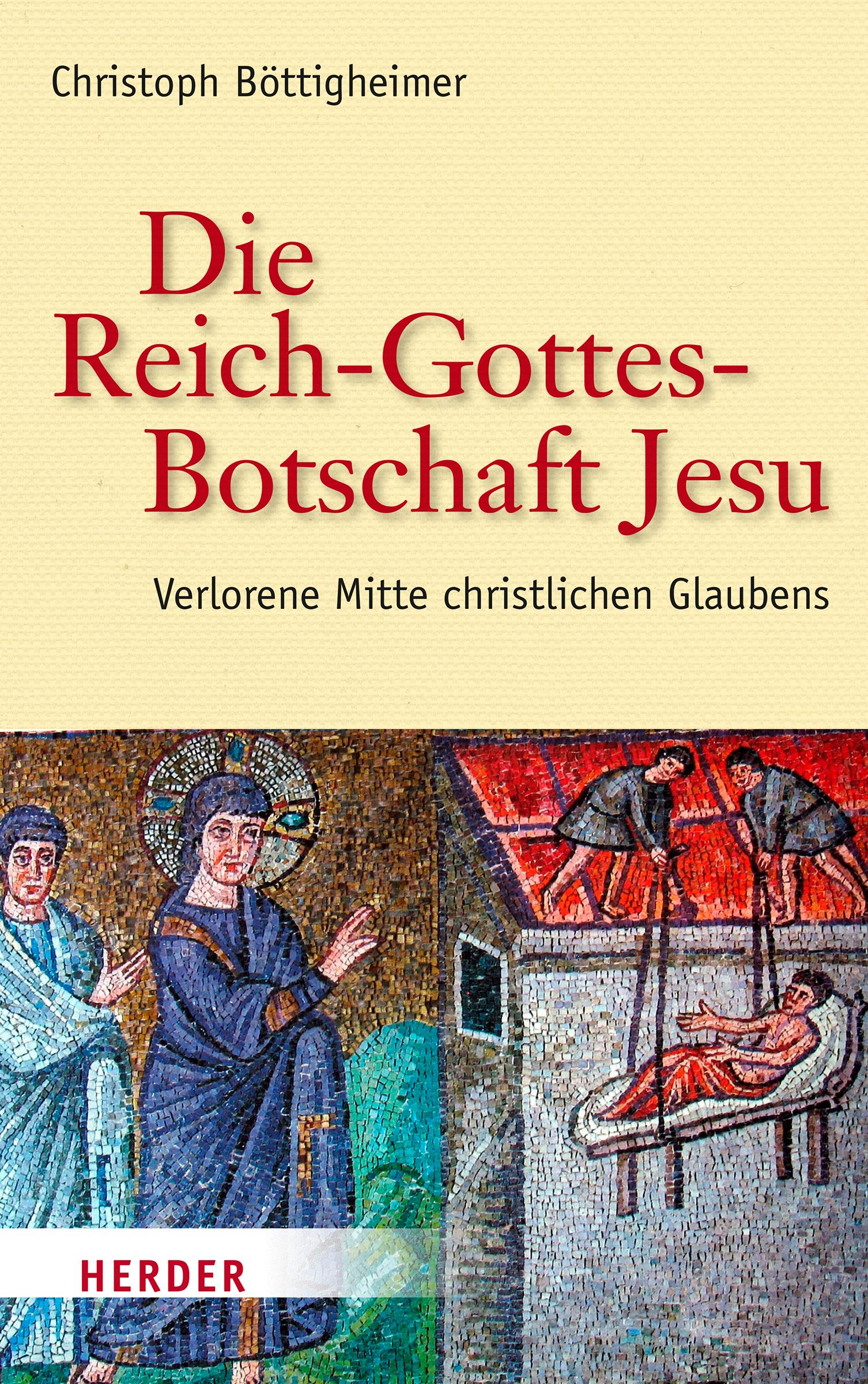 Vorderes Coverbild Die Reich-Gottes-Botschaft Jesu
