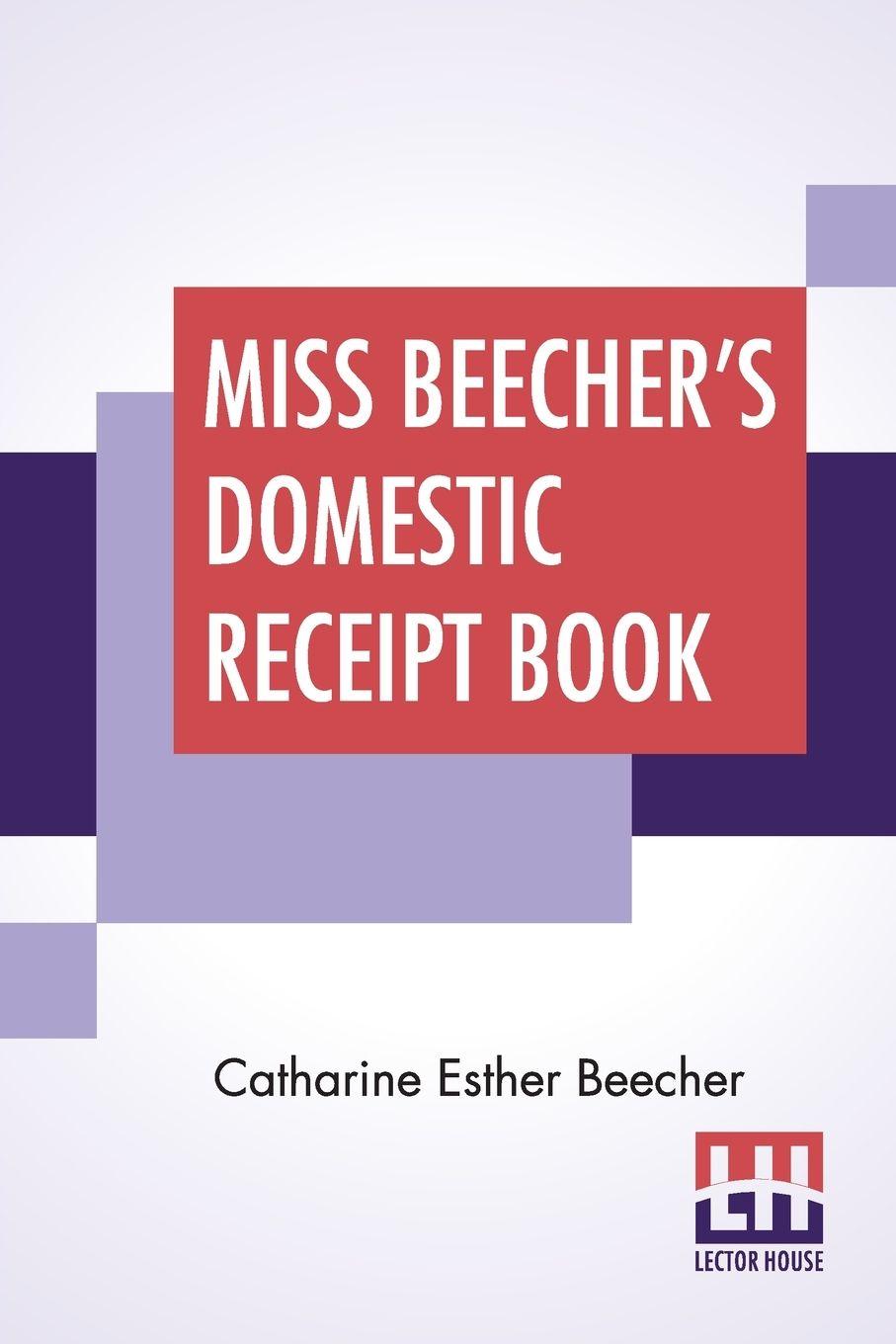 Vorderes Coverbild Miss Beecher's Domestic Receipt Book