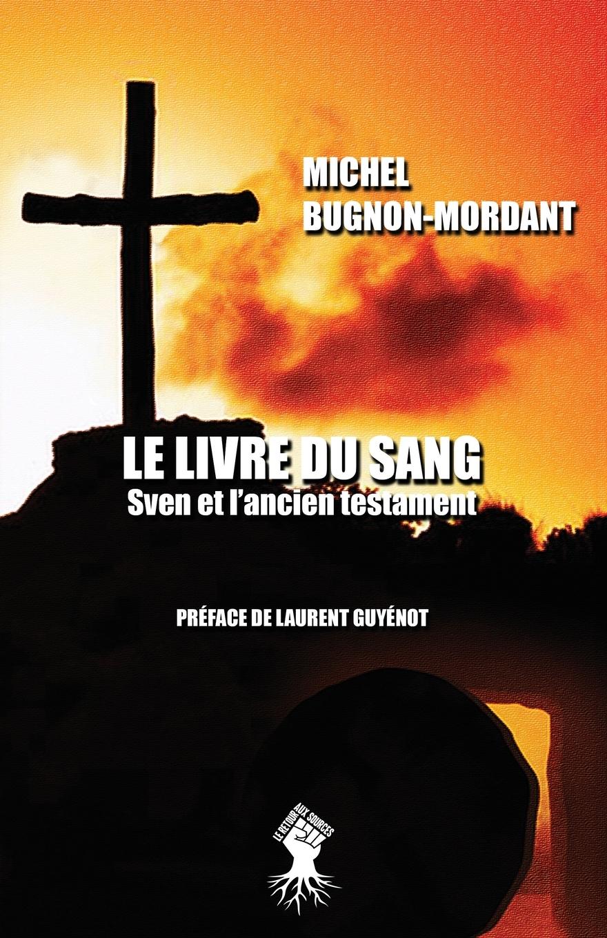 Vorderes Coverbild Le livre du sang