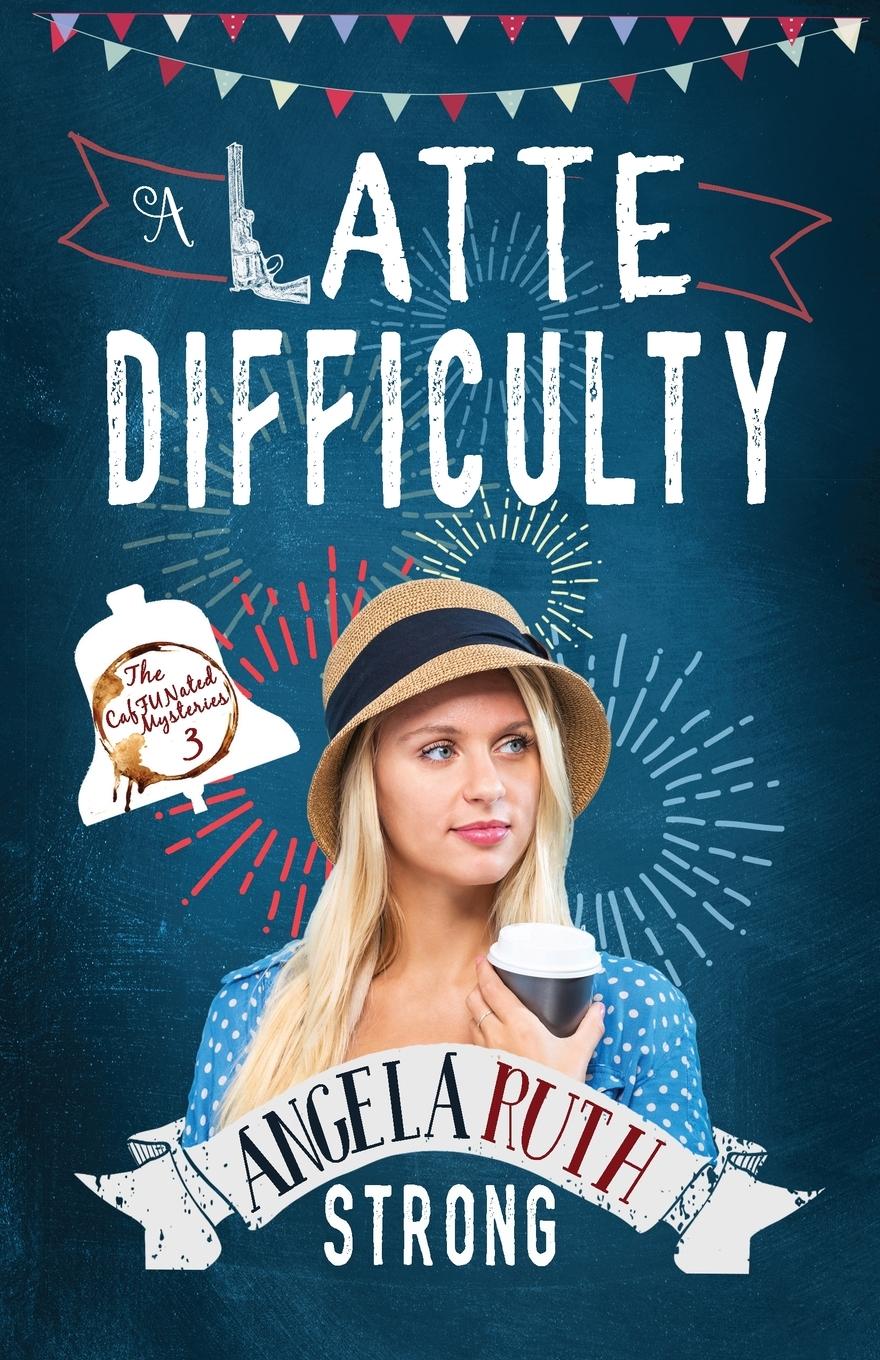 Vorderes Coverbild A Latte Difficulty