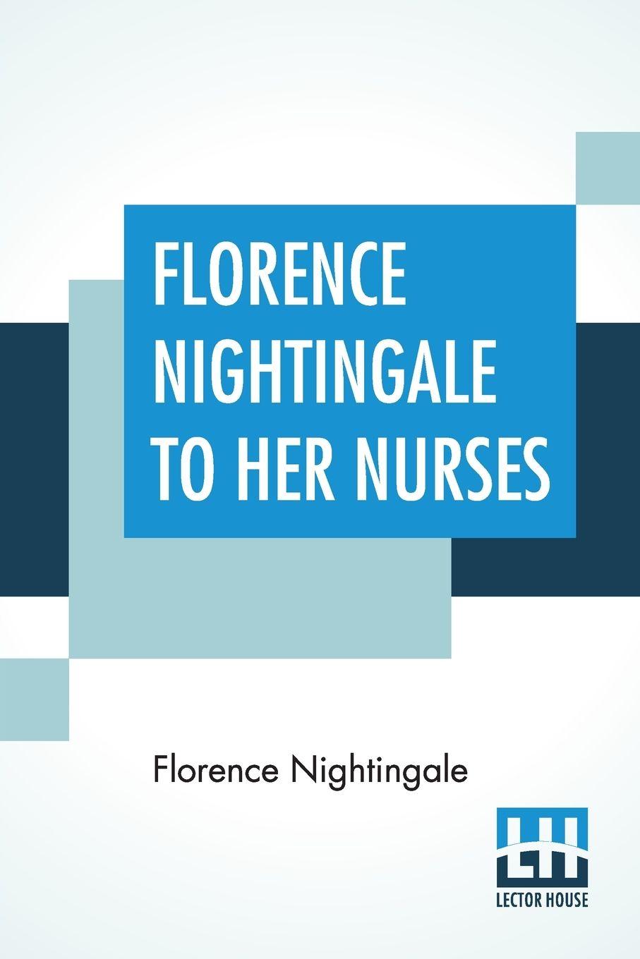 Vorderes Coverbild Florence Nightingale To Her Nurses