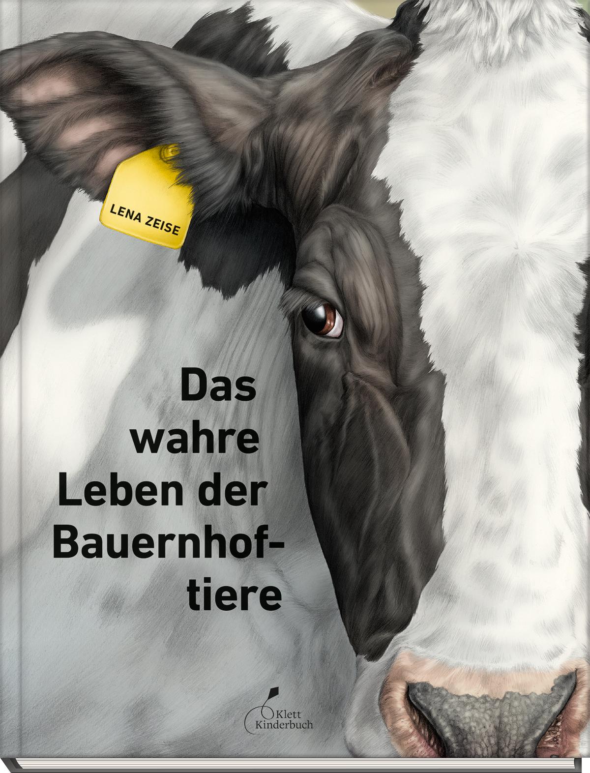 Vorderes Coverbild Das wahre Leben der Bauernhoftiere