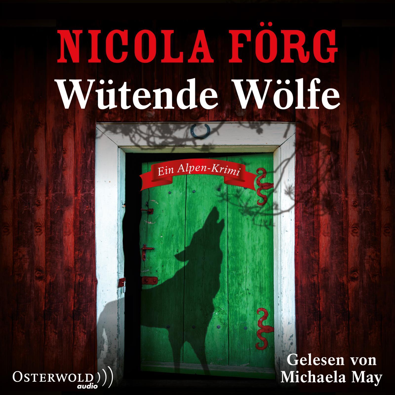 Vorderes Coverbild Wütende Wölfe (Alpen-Krimis 10)