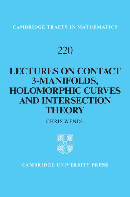 Vorderes Coverbild Lectures on Contact 3-Manifolds, Holomorphic Curves and Intersection Theory