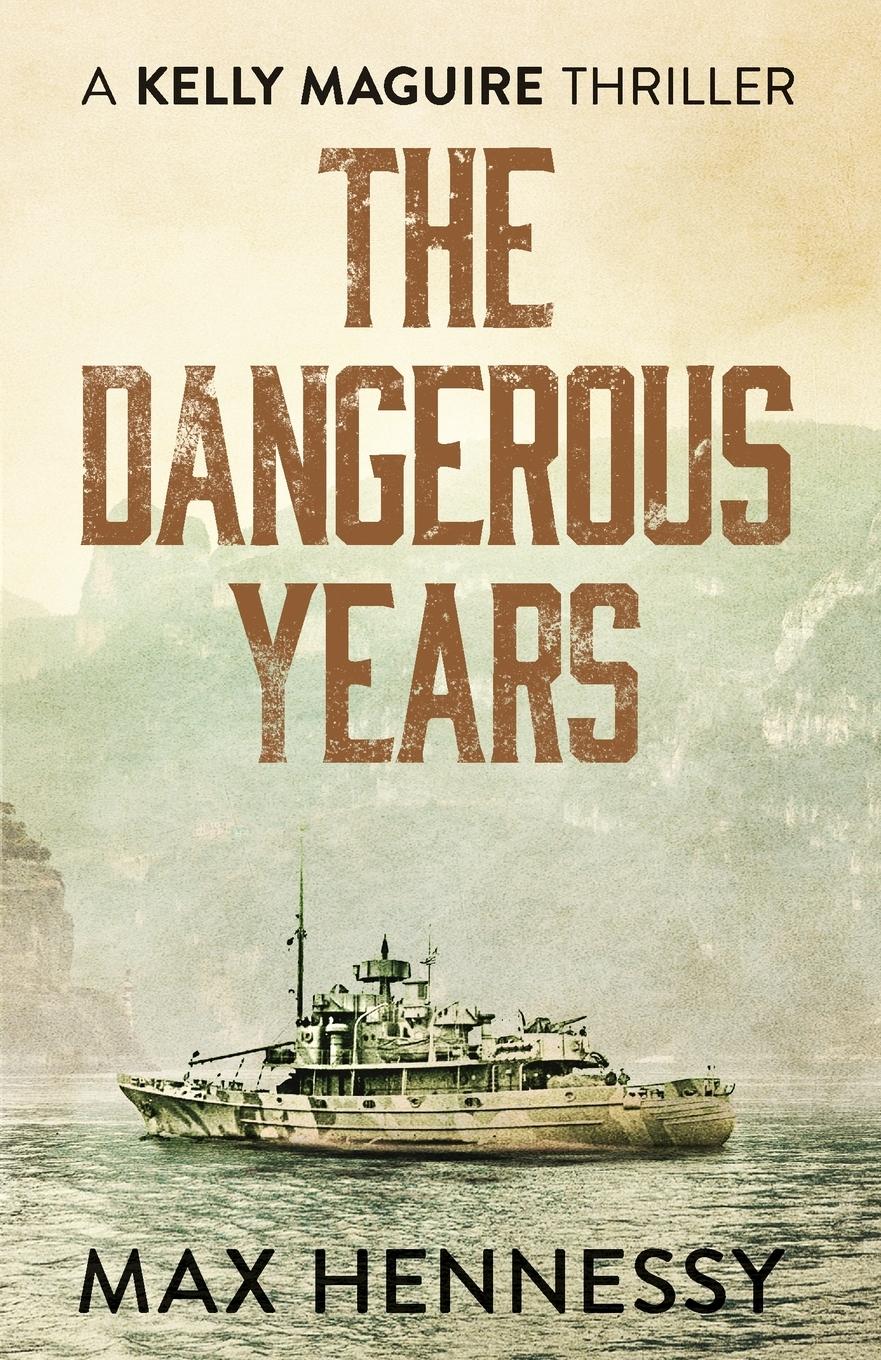 Vorderes Coverbild The Dangerous Years