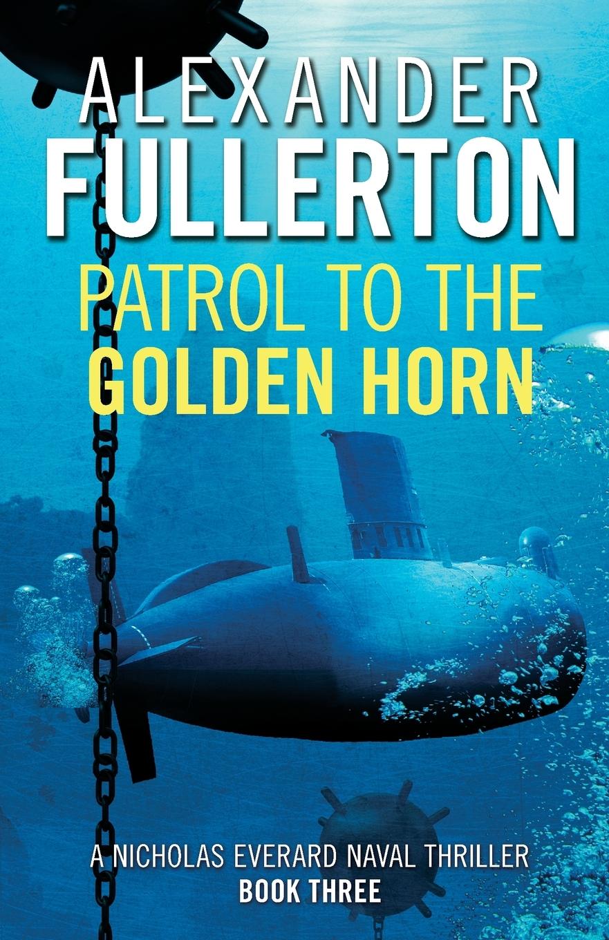 Vorderes Coverbild Patrol to the Golden Horn
