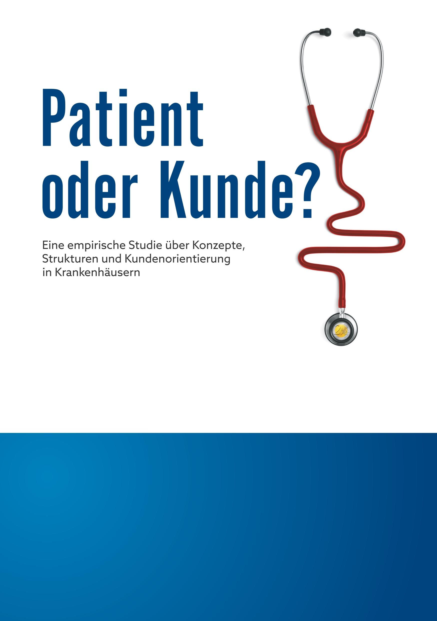 Vorderes Coverbild Patient oder Kunde?