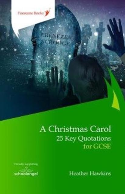 Vorderes Coverbild A Christmas Carol: 25 Key Quotations for GCSE