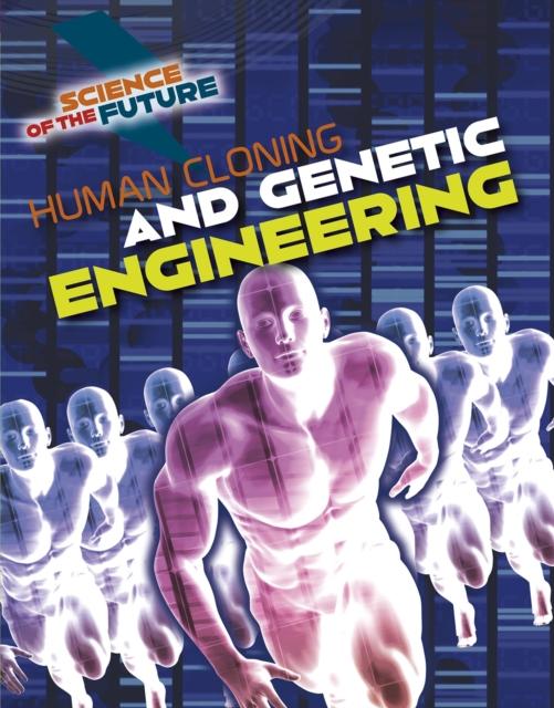 Vorderes Coverbild Human Cloning and Genetic Engineering