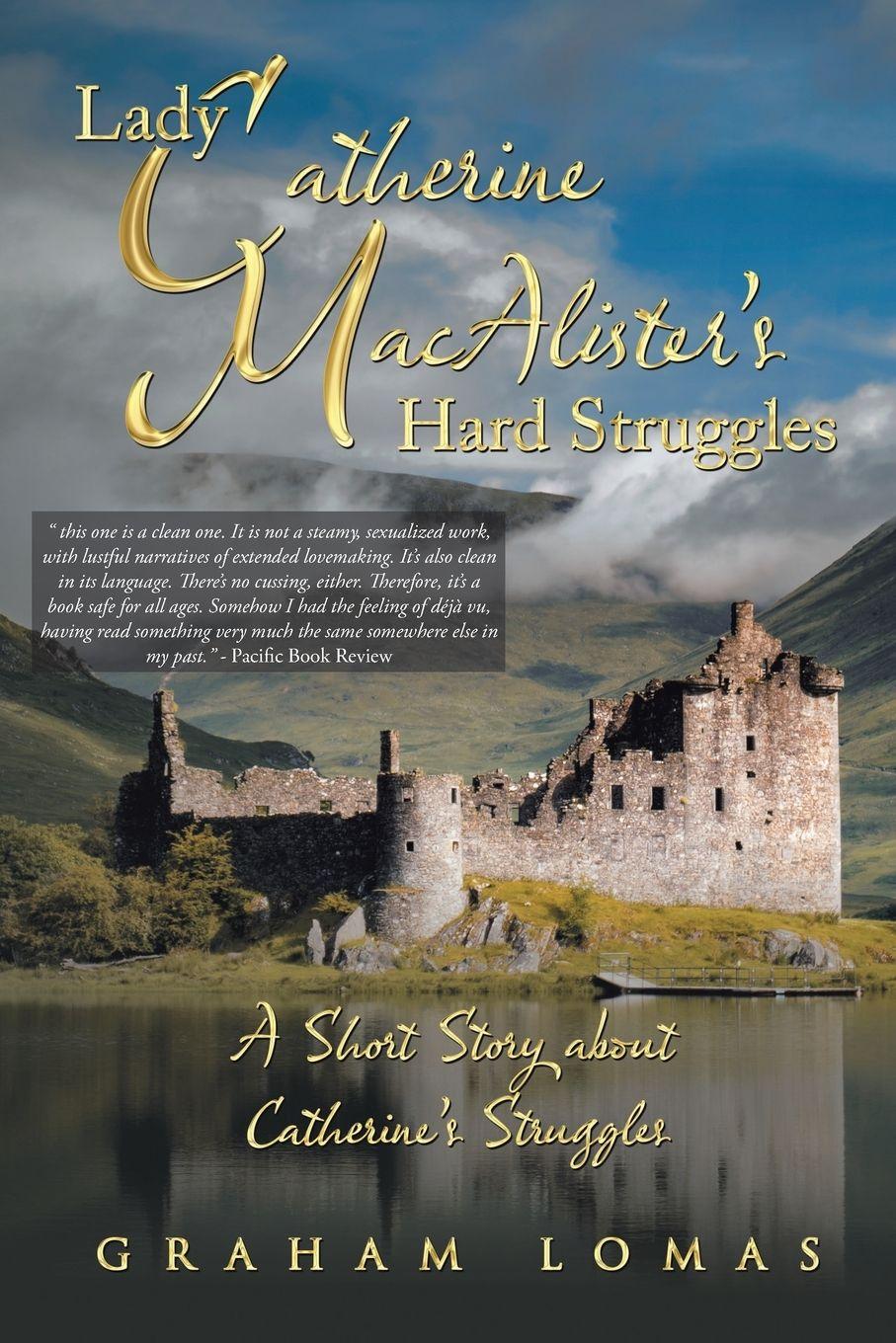 Vorderes Coverbild Lady Catherine MacAlister's Hard Struggles