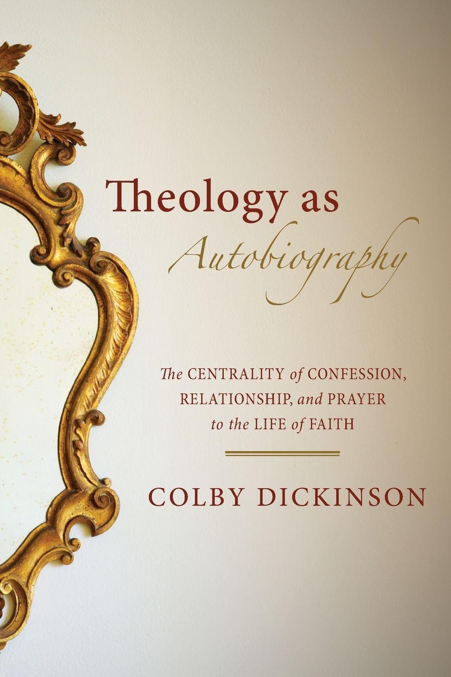 Vorderes Coverbild Theology as Autobiography