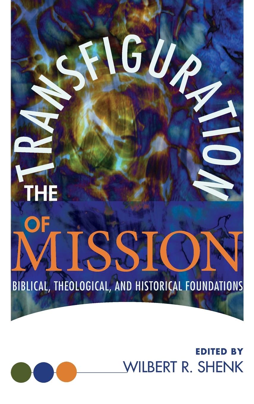 Vorderes Coverbild The Transfiguration of Mission