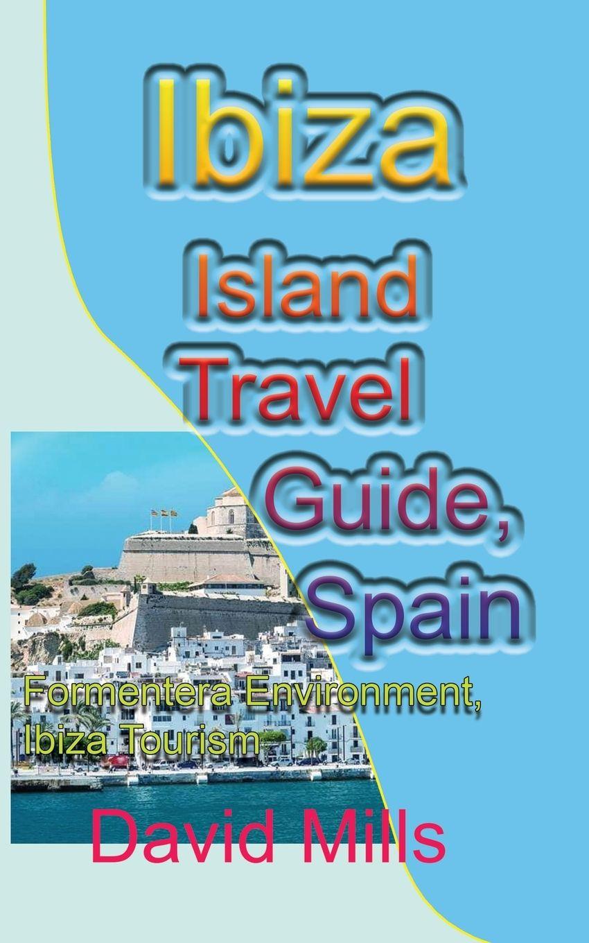 Vorderes Coverbild Ibiza Island Travel Guide, Spain