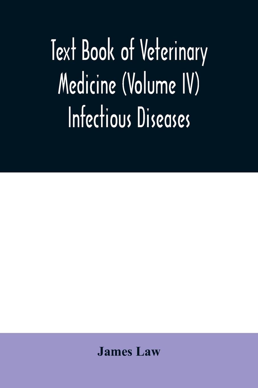 Vorderes Coverbild Text book of veterinary medicine (Volume IV) Infectious Diseases