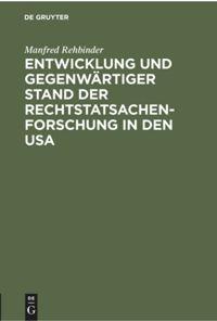 Vorderes Coverbild Entwicklung und gegenwärtiger Stand der Rechtstatsachenforschung in den USA