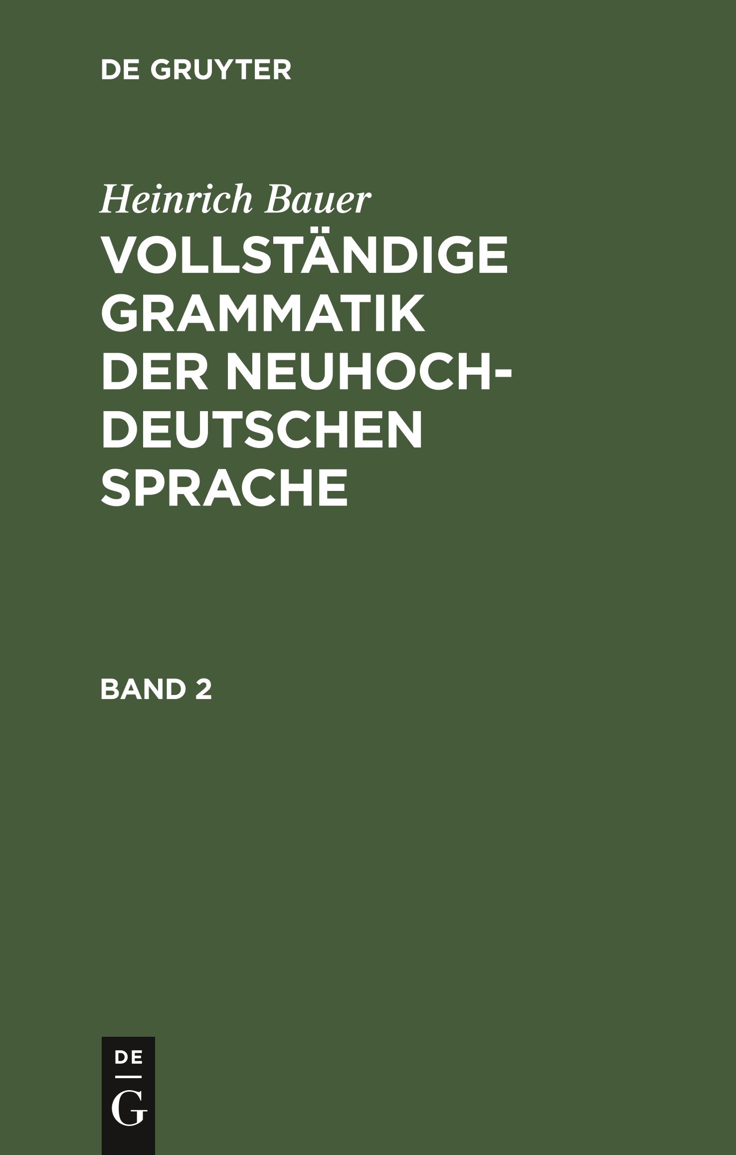Vorderes Coverbild Heinrich Bauer: Vollständige Grammatik der neuhochdeutschen Sprache. Band 2