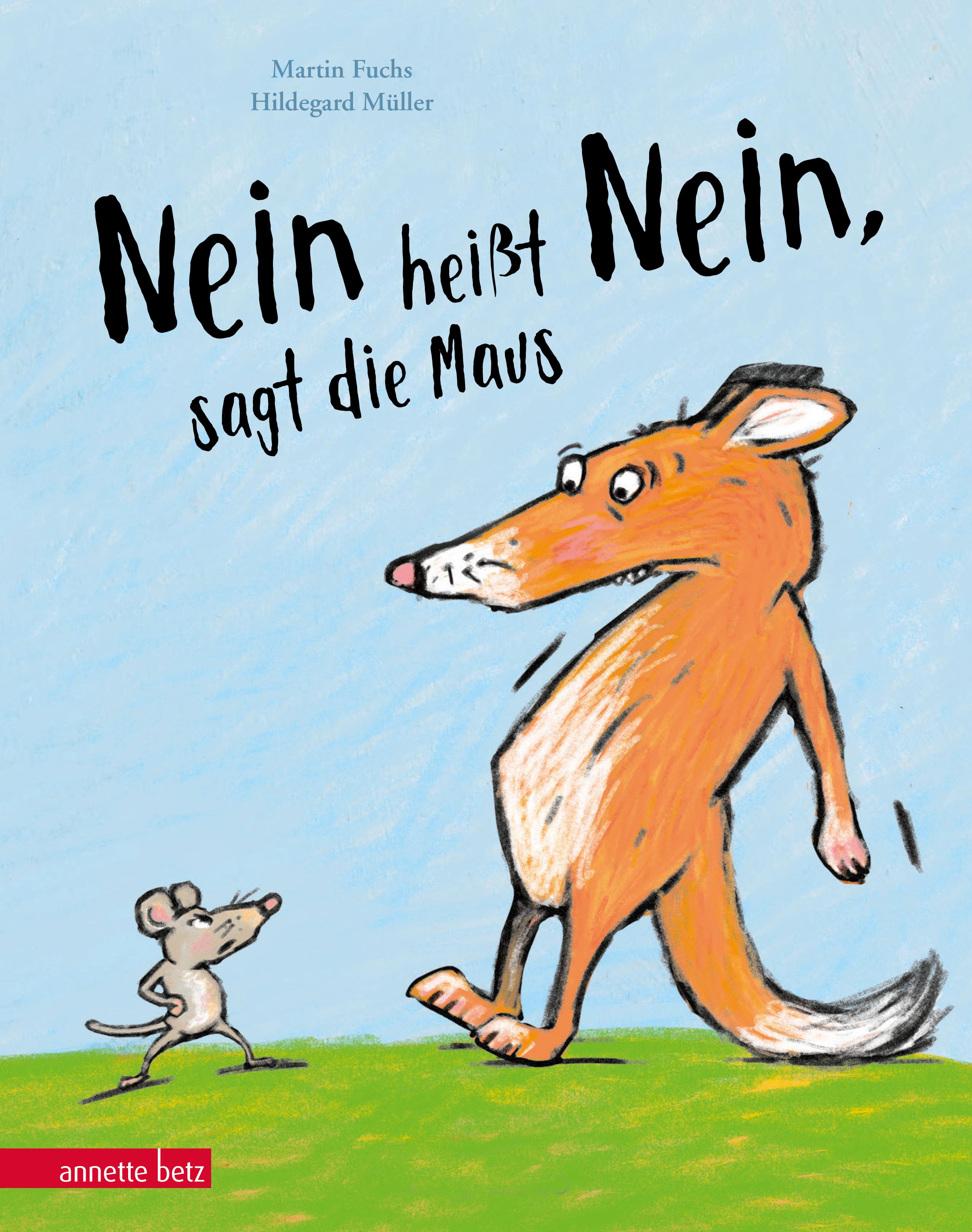 Vorderes Coverbild "Nein heißt Nein", sagt die Maus