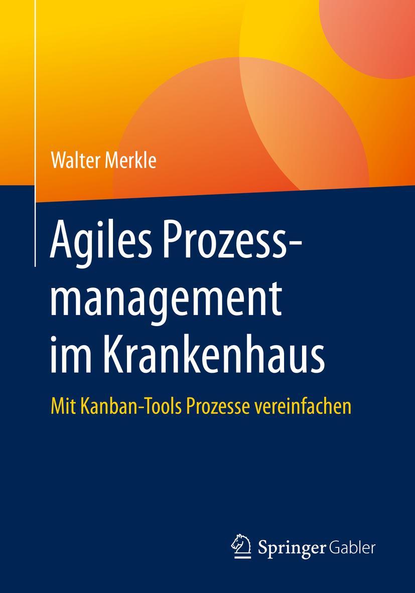 Vorderes Coverbild Agiles Prozessmanagement im Krankenhaus