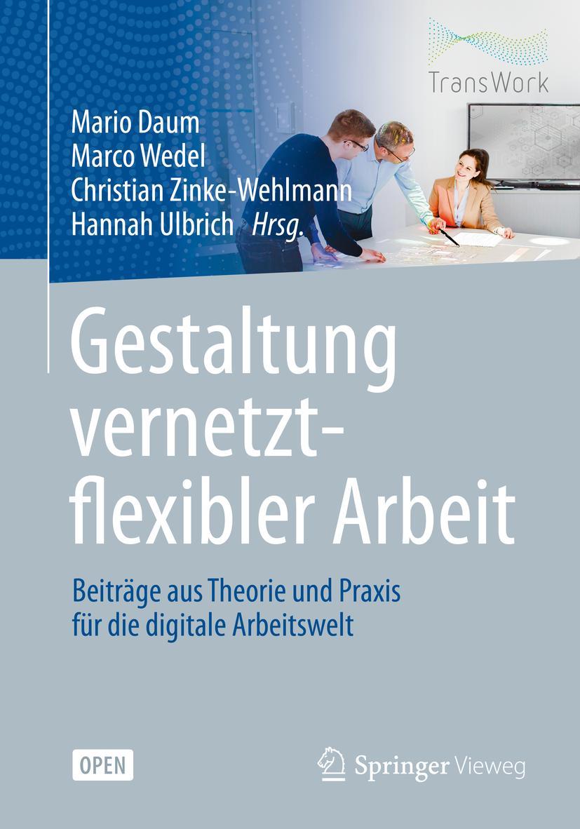Vorderes Coverbild Gestaltung vernetzt-flexibler Arbeit