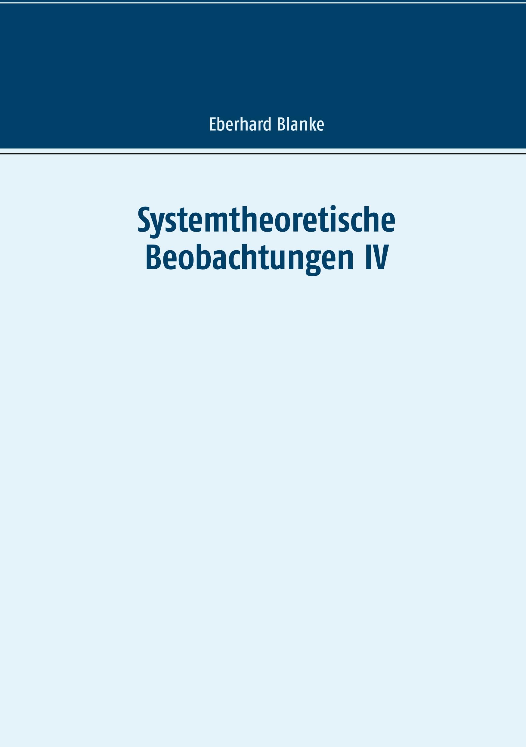 Vorderes Coverbild Systemtheoretische Beobachtungen IV