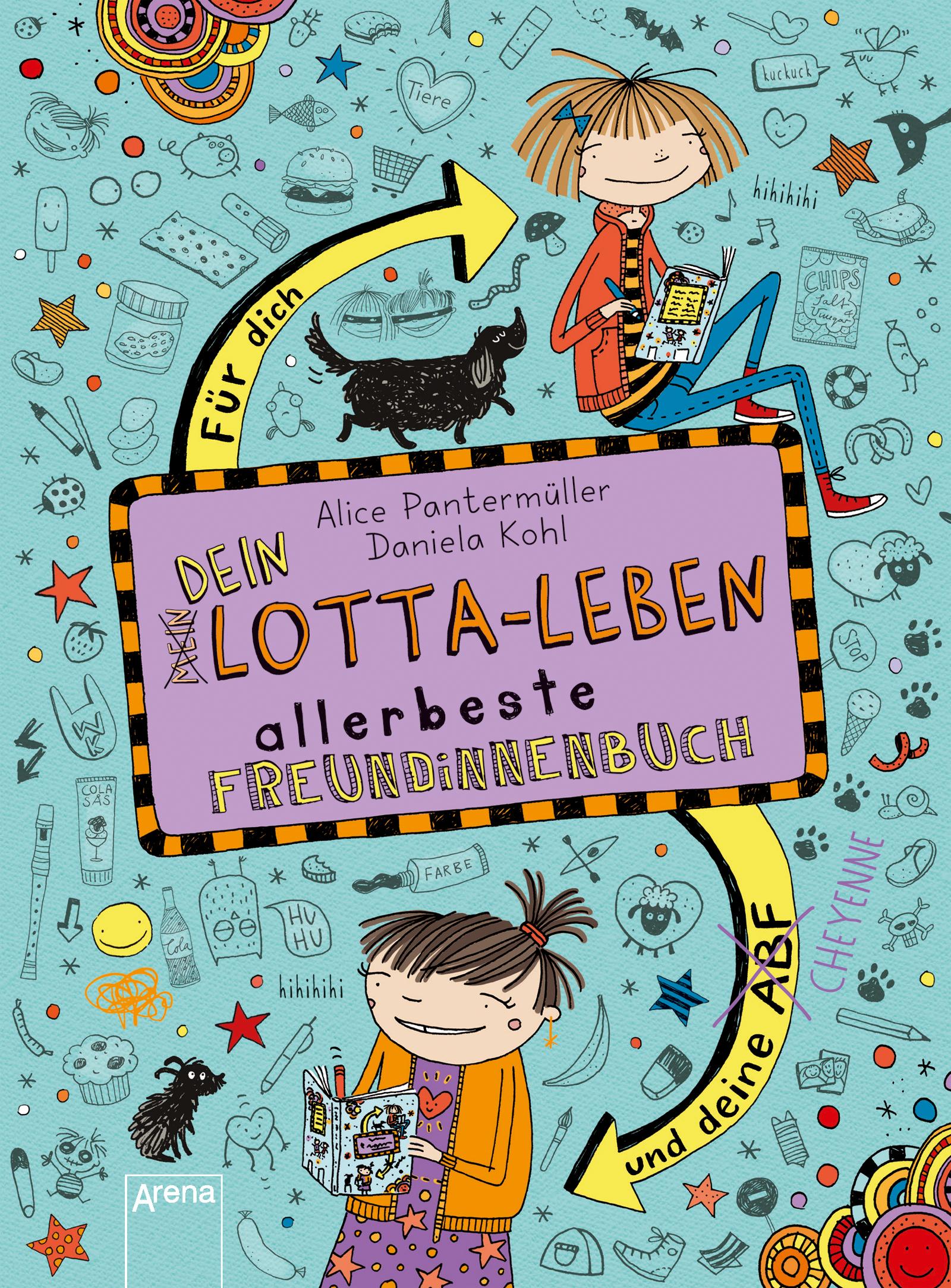 Vorderes Coverbild Dein Lotta-Leben. Allerbeste Freundinnenbuch. Für dich und deine Cheyenne