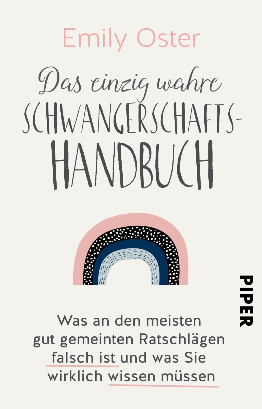 Vorderes Coverbild Das einzig wahre Schwangerschafts-Handbuch