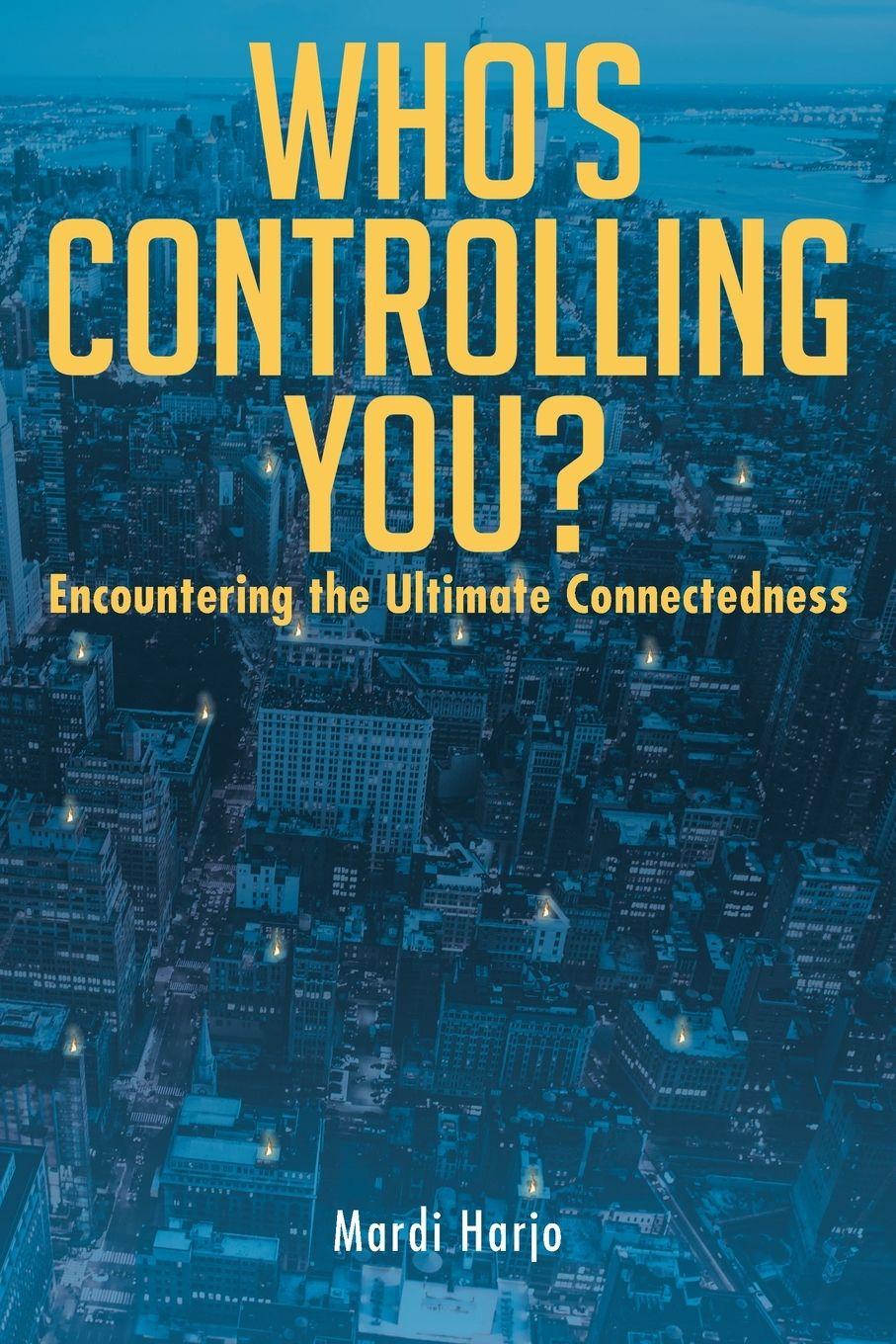 Vorderes Coverbild Who's Controlling You?