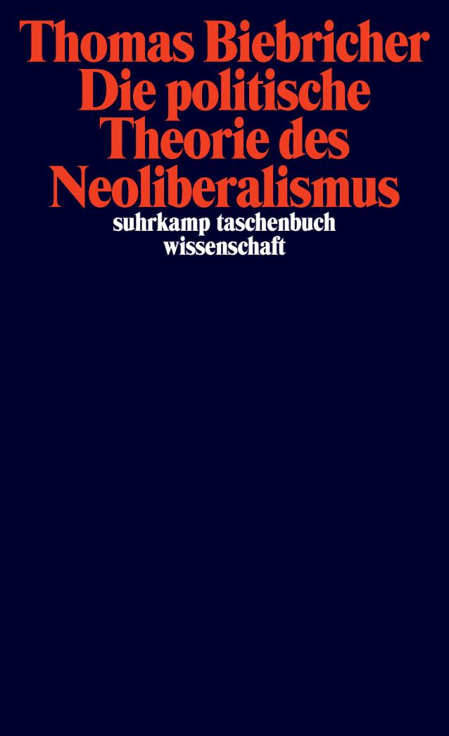 Vorderes Coverbild Die politische Theorie des Neoliberalismus