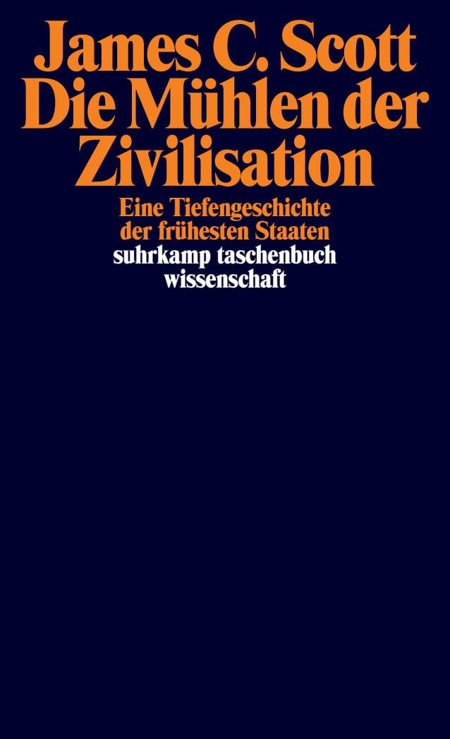 Vorderes Coverbild Die Mühlen der Zivilisation