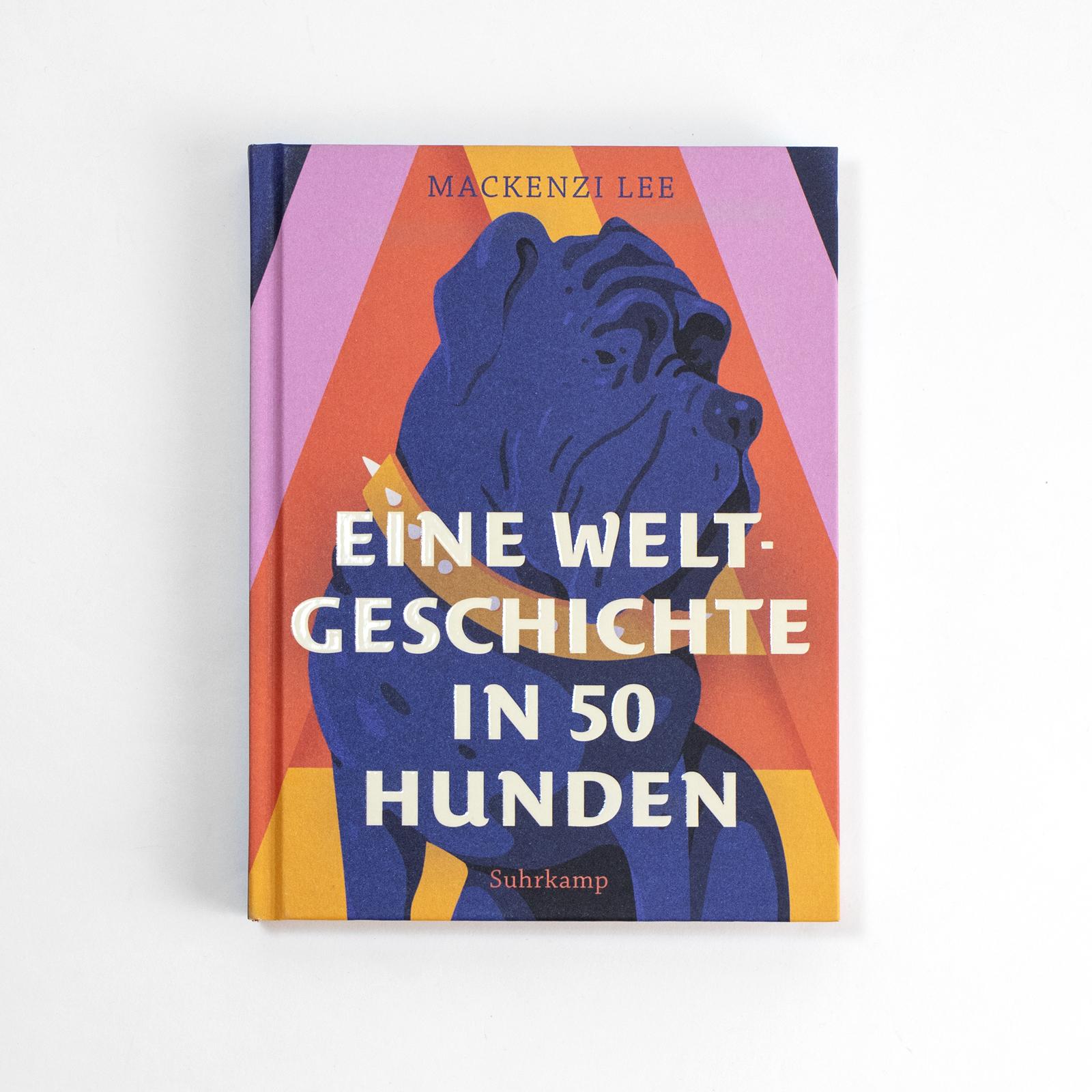 Beispielinhalt (Bild) Eine Weltgeschichte in 50 Hunden