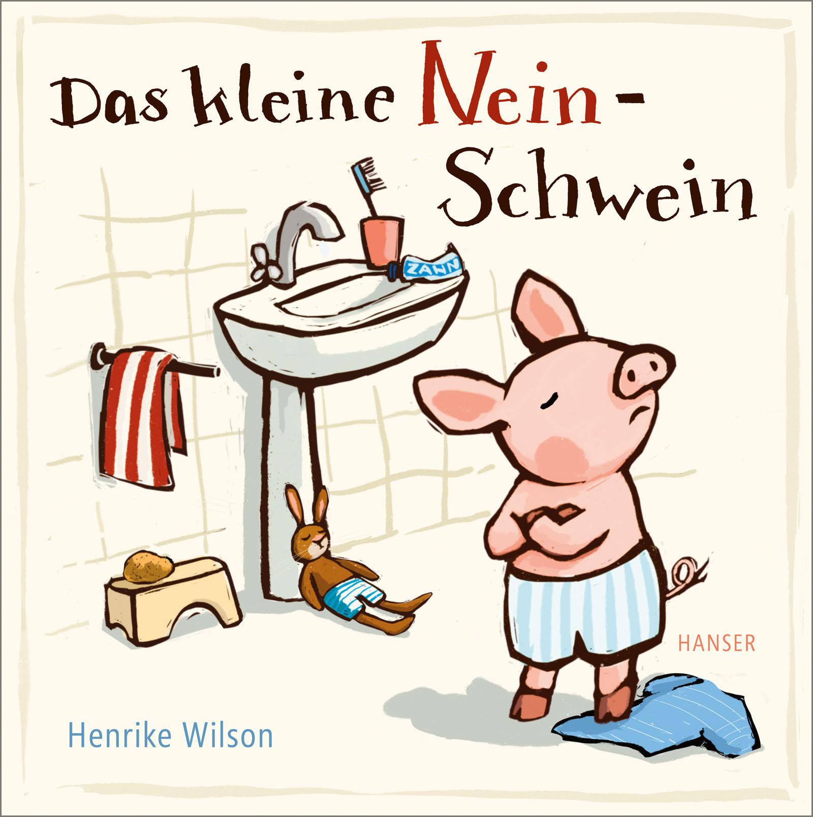 Vorderes Coverbild Das kleine Nein-Schwein