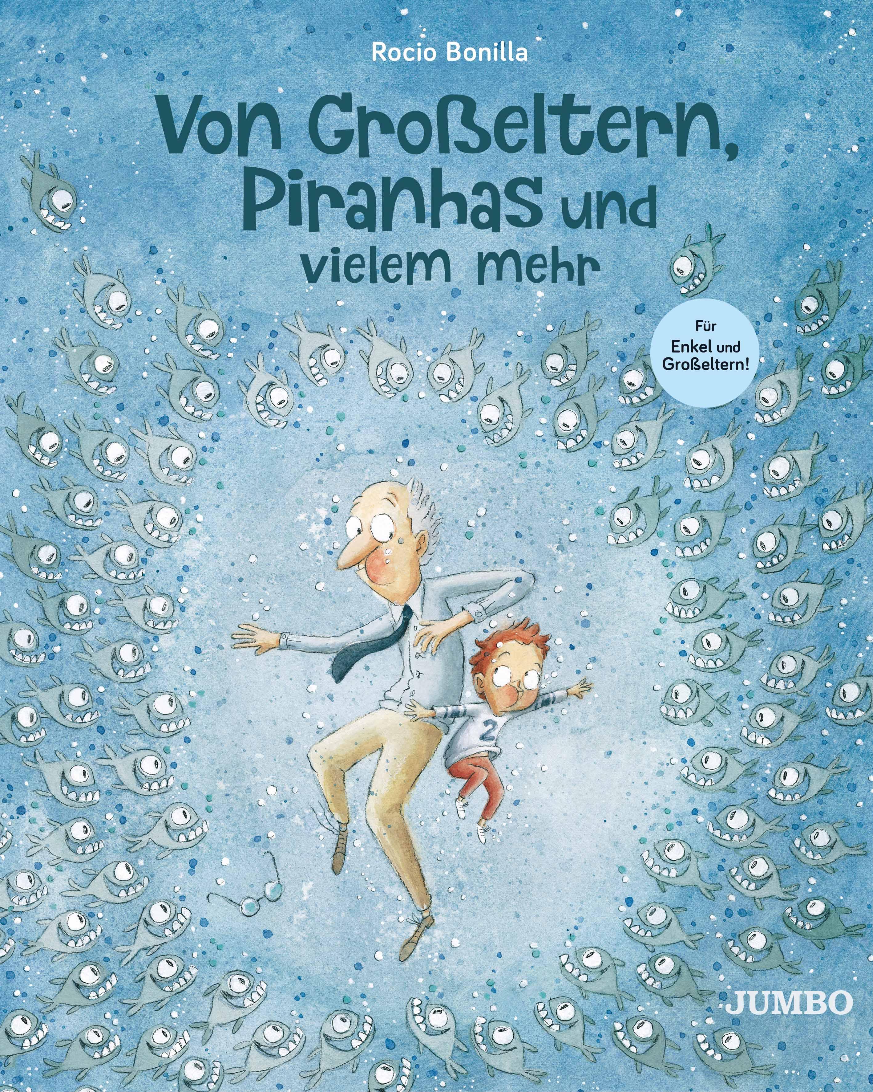 Vorderes Coverbild Von Großeltern, Piranhas und vielem mehr