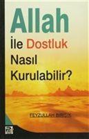Vorderes Coverbild Allah ile Dostluk Nasil Kurulabilir