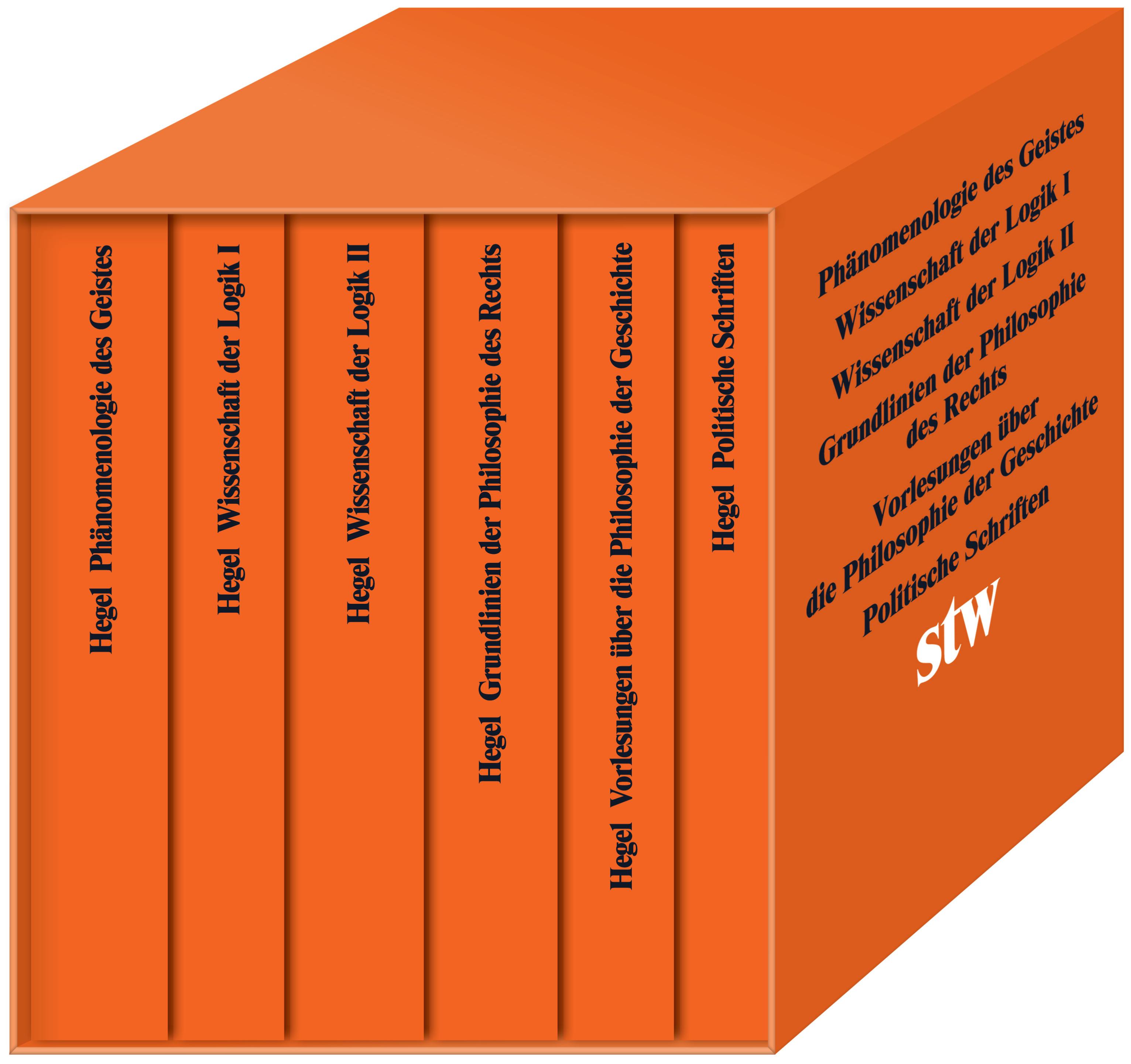 Vorderes Coverbild Die Hauptwerke: Phänomenologie des Geistes. Wissenschaft der Logik I. Wissenschaft der Logik II.Grundlinien der Philosophie des Rechts. Politische Schriften. Vorlesungen über die Philosophie der Geschichte.