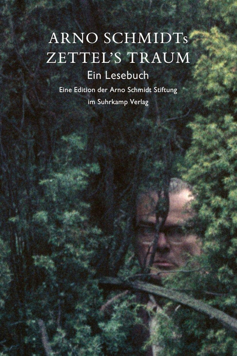 Vorderes Coverbild Arno Schmidts Zettel's Traum. Ein Lesebuch