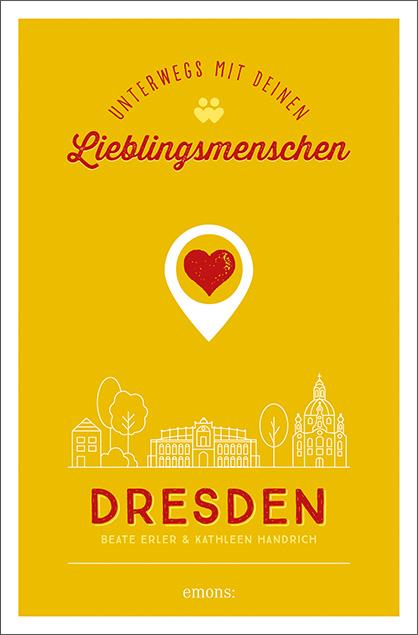 Vorderes Coverbild Dresden. Unterwegs mit deinen Lieblingsmenschen