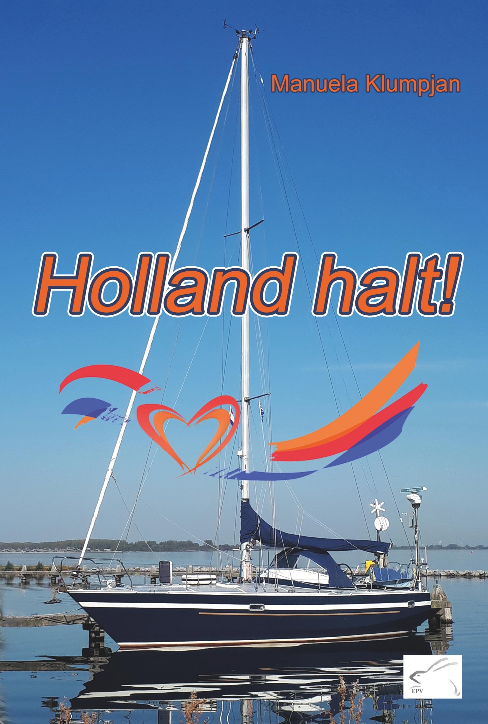 Vorderes Coverbild Holland halt!
