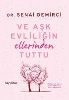 Vorderes Coverbild Ve Ask Evliligin Ellerinden Tuttu