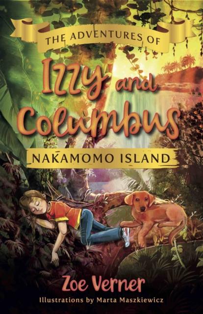 Vorderes Coverbild The Adventures of Izzy and Columbus - Nakamomo Island