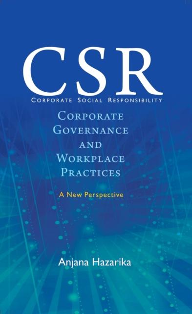 Vorderes Coverbild Corporate Social Responsibility, Corporate Governance and Workplace Practices