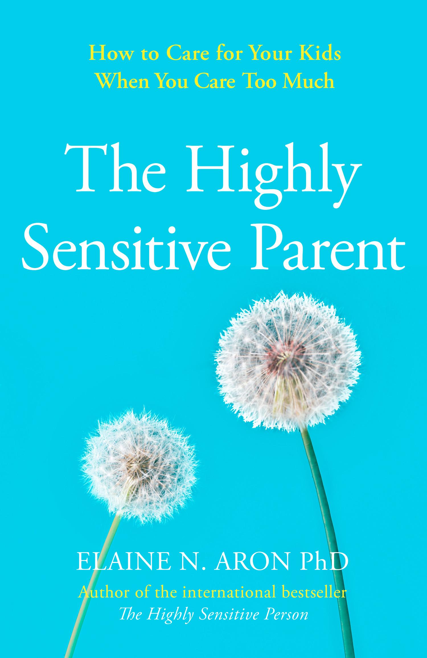 Vorderes Coverbild The Highly Sensitive Parent