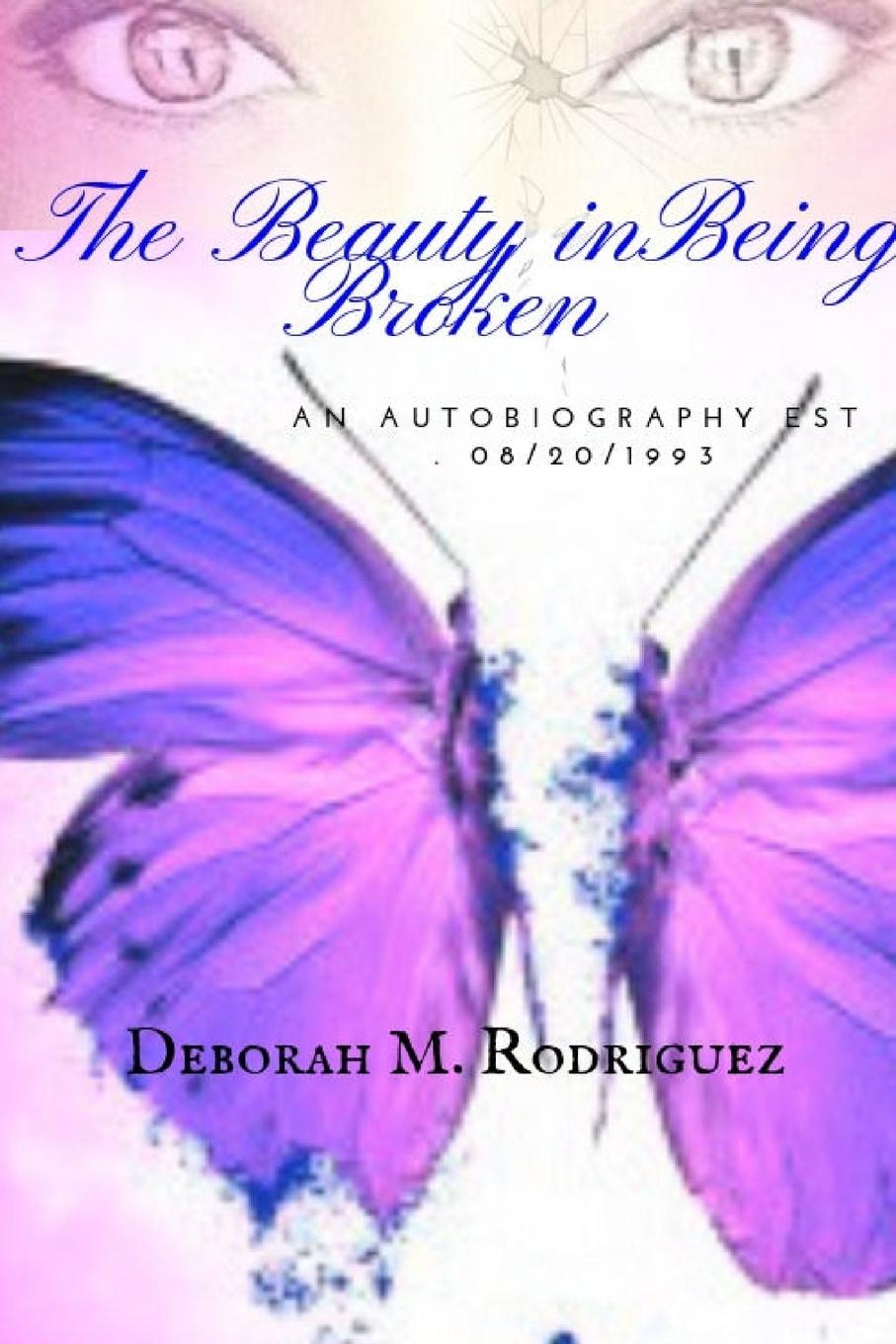 Vorderes Coverbild The Beauty In Being Broken