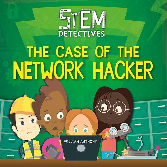 Vorderes Coverbild The Case of the Network Hacker