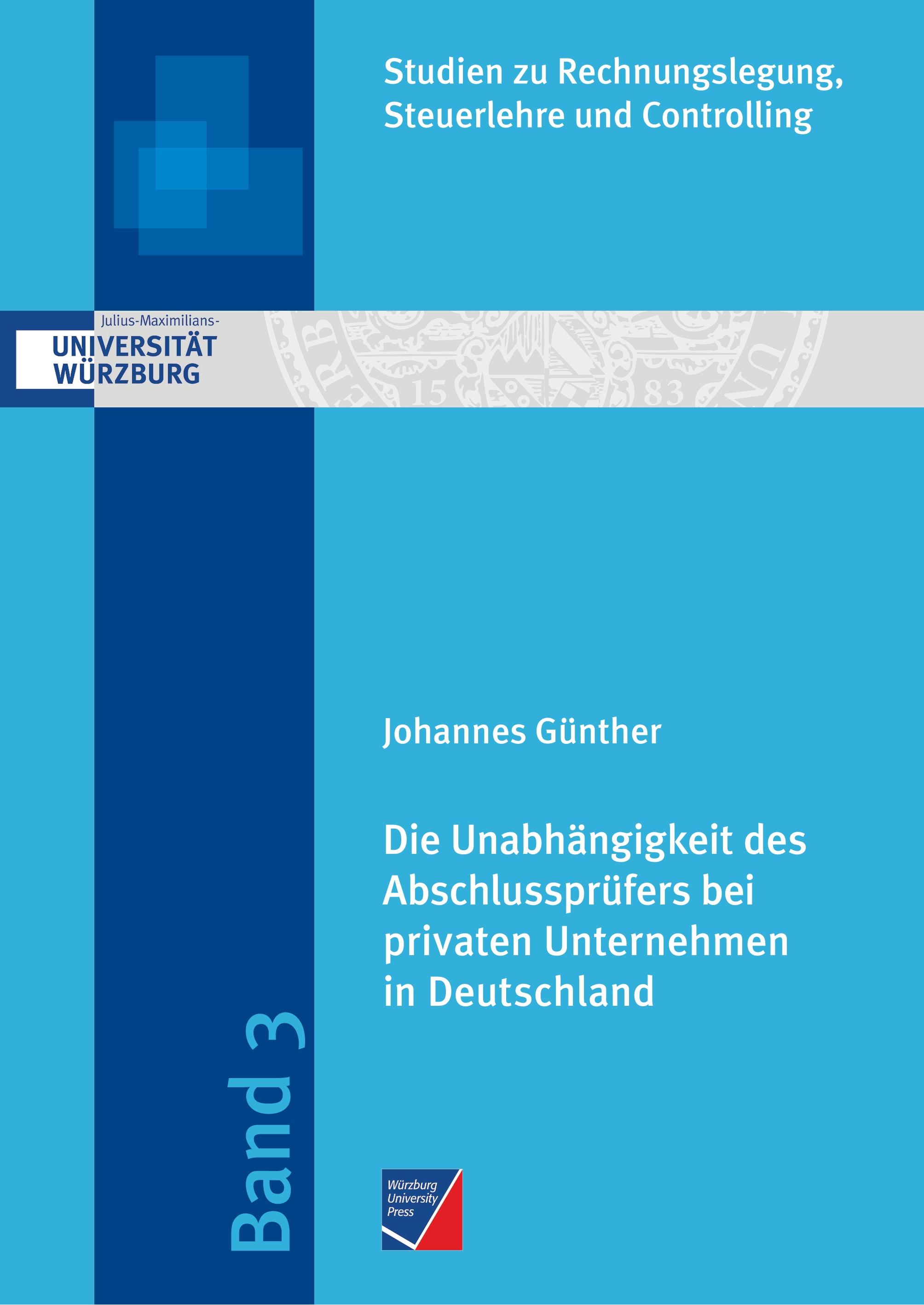 Vorderes Coverbild Die Unabhängigkeit des Abschlussprüfers bei privaten Unternehmen in Deutschland