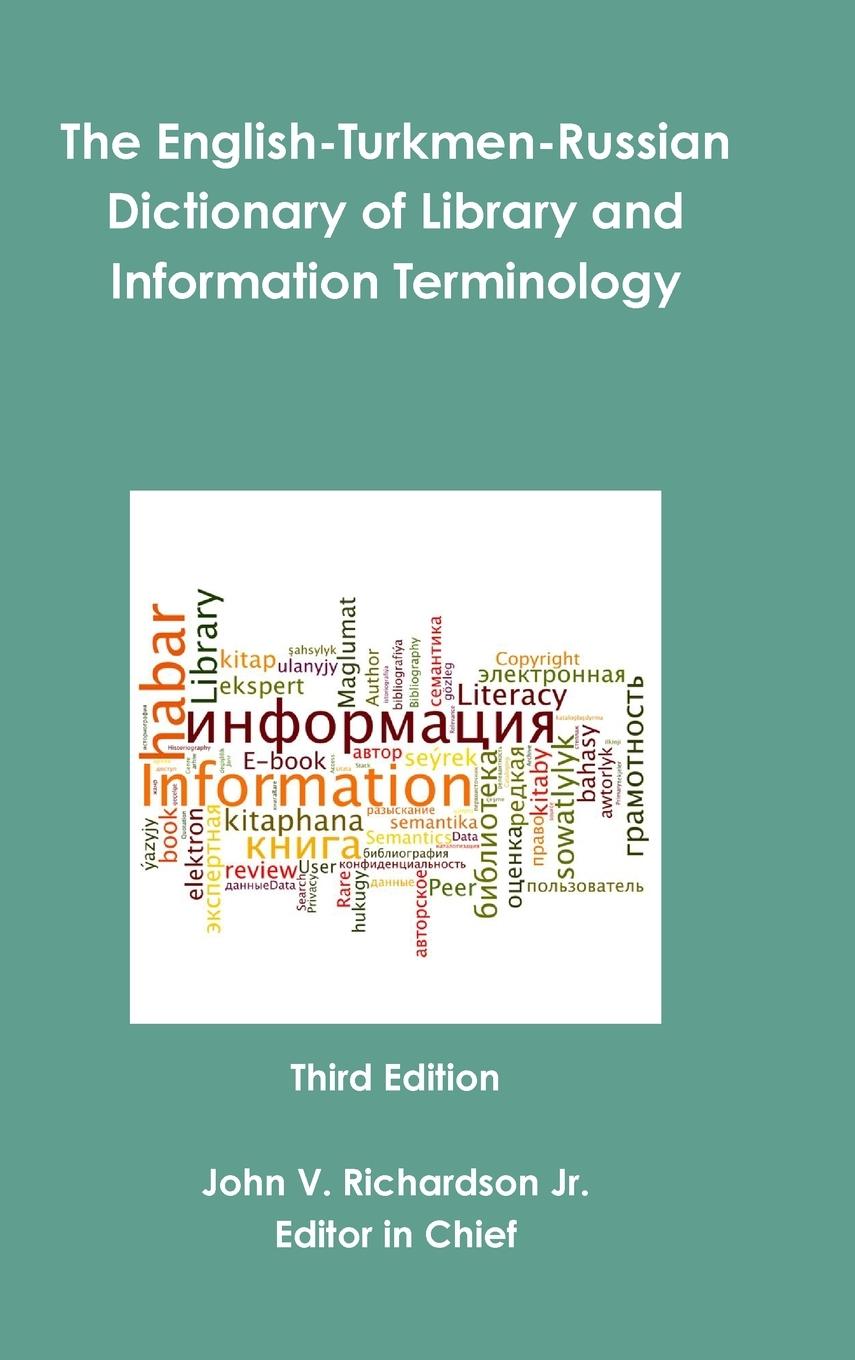 Vorderes Coverbild The English-Turkmen-Russian Dictionary of Library and Information Terminology