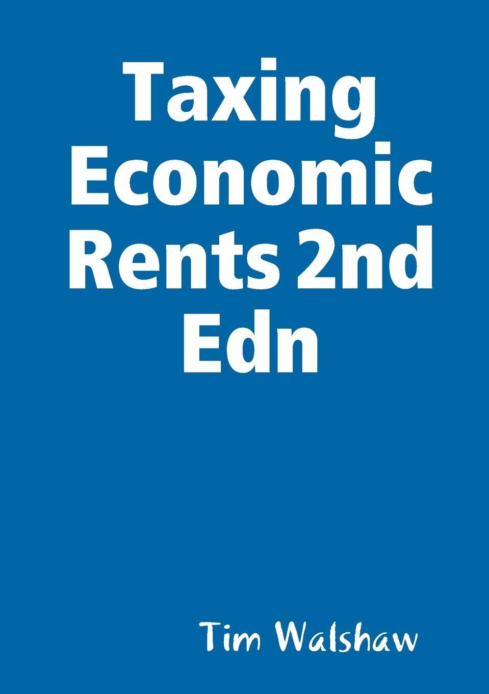 Vorderes Coverbild Taxing Economic Rents 2nd Edn