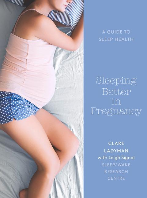 Vorderes Coverbild Sleeping Better in Pregnancy