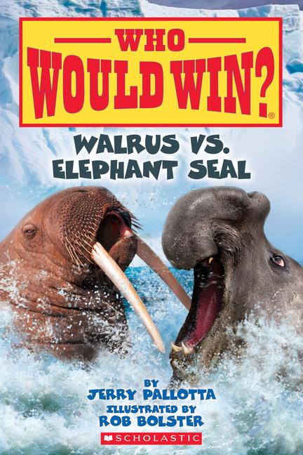 Vorderes Coverbild Walrus vs. Elephant Seal (Who Would Win?)