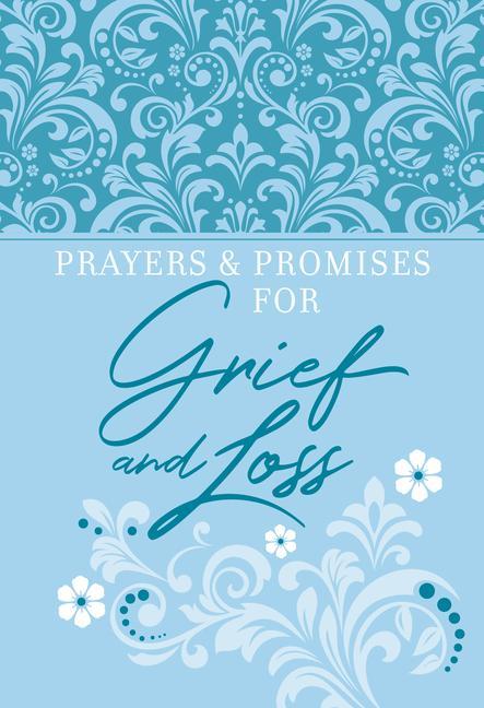 Vorderes Coverbild Prayers & Promises for Grief and Loss